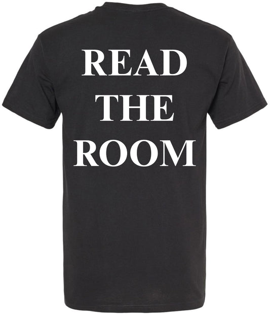 Read The Room Printed T-Shirt | Funny Sarcastic Graphic Tee for Smart, Socially Aware People