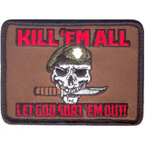 Kill Em All Let God Sort Em Out Morale Patch