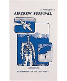 Official Air Force Aircrew Survival Manual AF 64-5