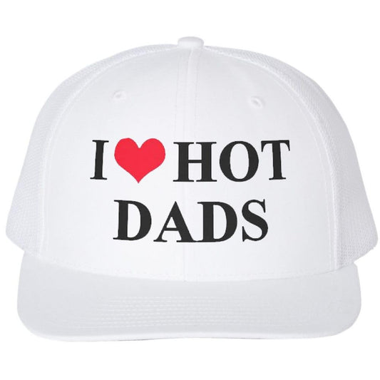 I Heart Hot Dads Embroidered Trucker Hat Funny Gag Love Fathers Day Gift Funny Mesh & Snap Back Cap