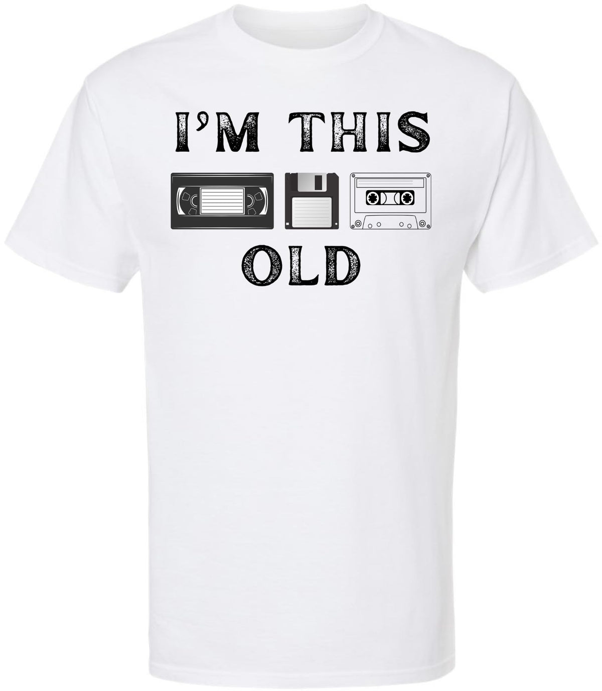I'm This Old Printed T-Shirt Retro Tech 80s 90s Nostalgia Humor 100% Cotton Crewneck Tee