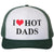 I Heart Hot Dads Embroidered Trucker Hat Funny Gag Love Fathers Day Gift Funny Mesh & Snap Back Cap