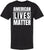 American Lives Matter T-Shirt Printed Patriotic Shirt USA Pride Cotton Unisex Crewneck Tee Shirt
