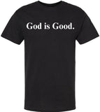 God Is Good Printed T Shirt Inspirational Faith Religious Slogan Tee 100% Cotton Crewneck