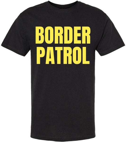Border Patrol Printed T-Shirt | Double-Sided Prop Costume Funny Party Tee Shirt for Men & Women