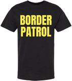 Border Patrol Printed T-Shirt | Double-Sided Prop Costume Funny Party Tee Shirt for Men & Women
