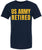 US Army Retired Printed T-Shirt | USA Military American Veteran Tee Short Sleeve Shirt for Men & Women