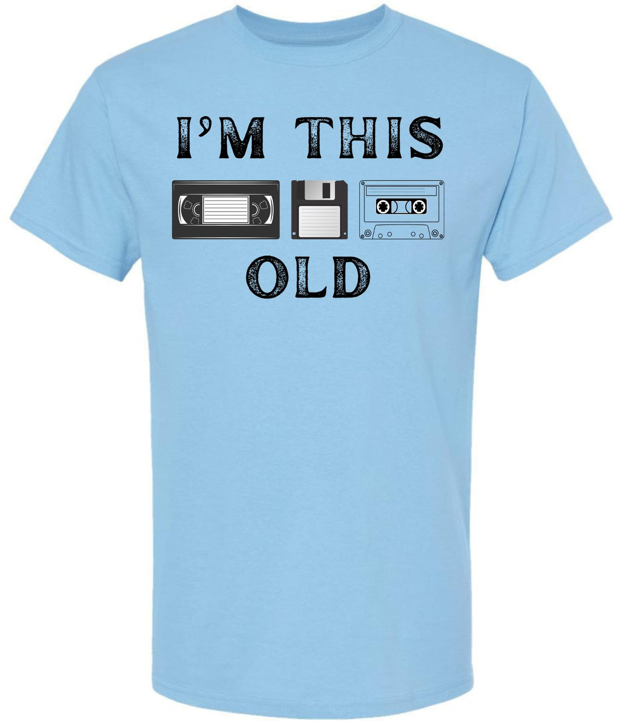 I'm This Old Printed T-Shirt Retro Tech 80s 90s Nostalgia Humor 100% Cotton Crewneck Tee