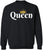 Queen Crown Printed Sweatshirt Royal Gift Valentines Day Girlfriend Cotton Blend Crewneck Pullover
