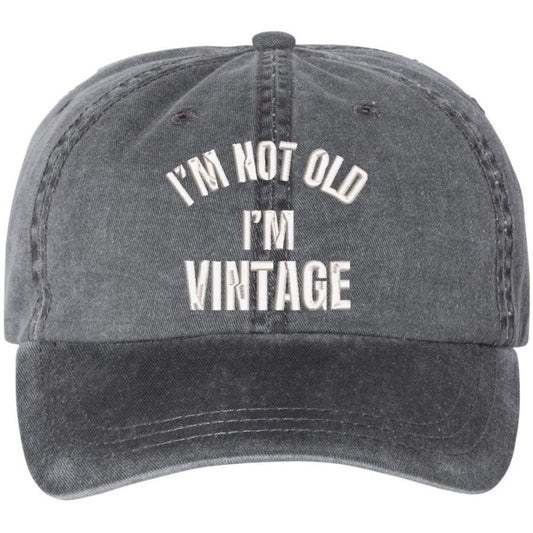 I'm Not Old I'm Vintage Embroidered Washed Cotton Dad Hat Retirement Father's Day Funny Gift Cap