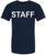 Staff T-Shirt | Printed Work Uniform Crewneck Shirt for Events, Security & Team Staff | Unisex Short Sleeve 100% Cotton Tee