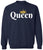 Queen Crown Printed Sweatshirt Royal Gift Valentines Day Girlfriend Cotton Blend Crewneck Pullover