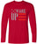 Wake Up Printed Long Sleeve T-Shirt Patriotic American Flag Silver And Red Graphic 100% Cotton Tee