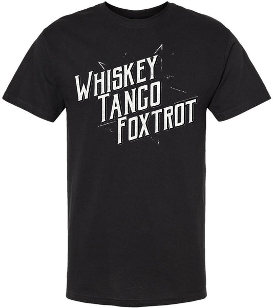 Whiskey Tango Foxtrot Printed T-Shirt Military 100% Cotton Crewneck Tee