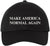 Make America Normal Again Embroidered Dad Hat | Funny Political Baseball Cap | Unisex Cotton Adjustable