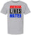 American Lives Matter T-Shirt Printed Patriotic Shirt USA Pride Cotton Unisex Crewneck Tee Shirt