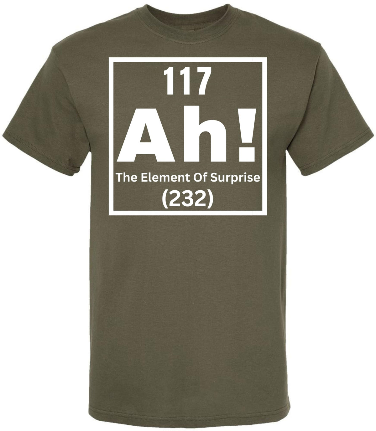 117 Ah! The Element of Surprise Printed T Shirt | Funny Science Chemistry Meme Tee for Men Women Nerd Gift Top