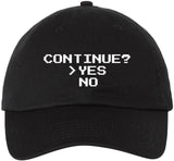 Continue? Yes No Embroidered Baseball Cap | Funny Retro Pixel Gamer Dad Hat | Adjustable Unisex Casual Cotton Hat