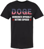 D.O.G.E Democrats Officially Getting Exposed T-Shirt USA Flag Funny Political Tee Shirt