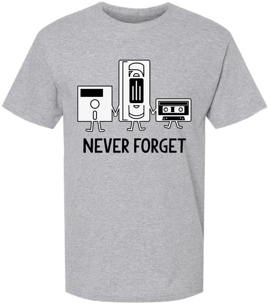 Never Forget Printed T-Shirt Retro Vintage 80s 90s Geek 100% Cotton Crewneck Tee