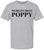 World’s Best Poppy T-Shirt - Funny Grandpa & Father’s Day Gift for Dad - 100% Cotton Crewneck Graphic Tee