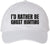 I’d Rather Be Ghost Hunting Embroidered Dad Hat Funny Paranormal Halloween Cap