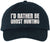 I’d Rather Be Ghost Hunting Embroidered Dad Hat Funny Paranormal Halloween Cap