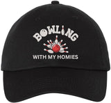 Funny Bowling Hats “Bowling With My Homies” Embroidered Dad Hat for Bowlers Baseball Cap