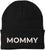 Mommy Embroidered Beanie | Bold Acrylic Knit Winter Hat | Casual Mother's Day Skull Cap Trendy Statement Mom Hat
