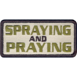 Spraying And Praying Patch with Hook Back